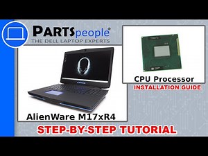 Dell AlienWare M17xR4 CPU Processor Replacement Video Tutorial
