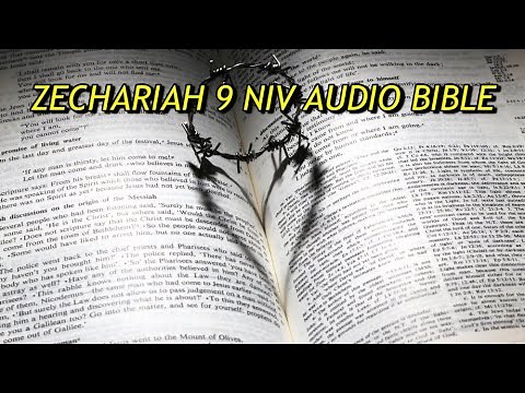ZECHARIAH 9 NIV AUDIO BIBLE(with text)