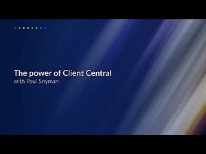 The power of Client Central with Paul Snyman