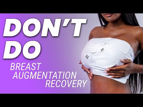Don't Do These After a Breast Augmentation: 7 Recovery Mistakes to Avoid!