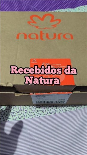 RECEBIDOS DA NATURA - Produtos Maravilhosos ❤️