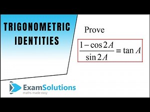 Trigonometric Identities to Prove - Double Angles (1) | ExamSolutions