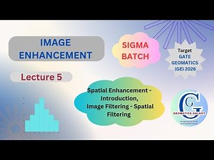 Gate GE 2026| Spatial Enhancement| Low Pass, High Pass & Edge Detection Filter| Spatial Filtering|