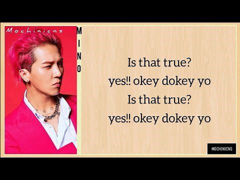 Mino -Okey Dokey- (feat Zico) EASY LYRICS
