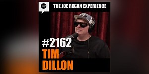 Recap/Discussion: JRE #2162 Tim Dillon