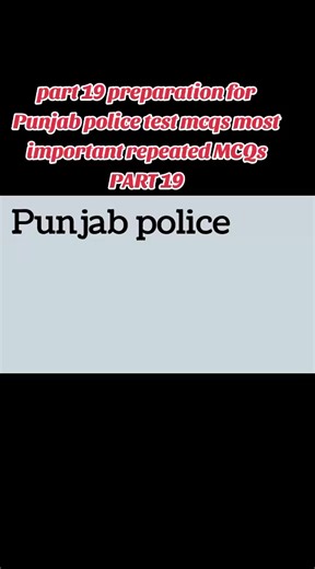 Punjab Police Test MCQs Preparation Part 19