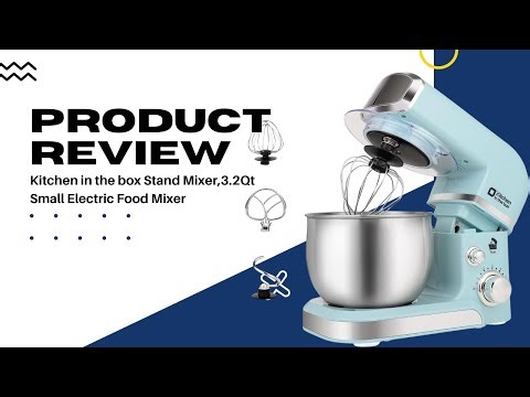 Kitchen in the box Stand Mixer Review | Compact, Powerful, and Perfect for Small Kitchens