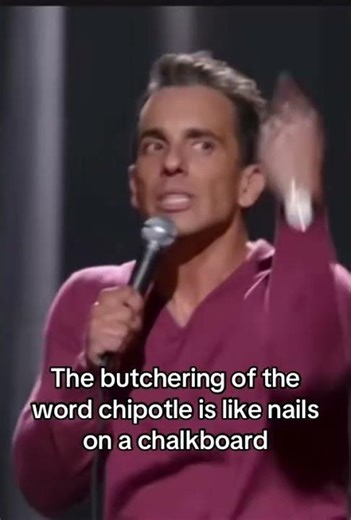 The Butchering Of Pronouncing Chipotle