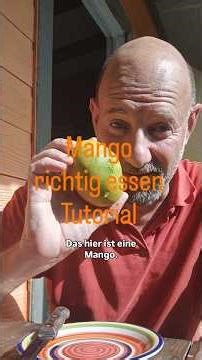 Mango richtig essen - Tutorial
