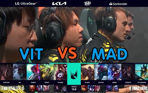 【LEC季后赛】VIT对战MAD（bo3第一局）