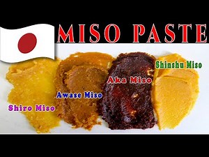 Japan, 3 Types of Miso Paste (History Of The Dish)