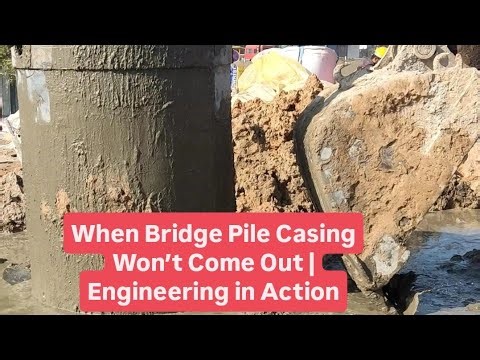 When Bridge Pile Casing Won’t Come Out | Engineering in Action