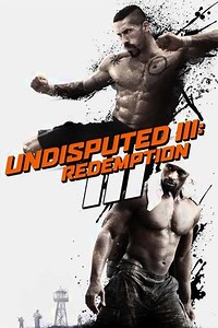 Undisputed III: Redemption