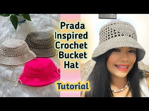 Prada Inspired Crochet Bucket Hat/ Tutorial step by step