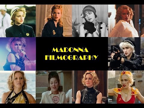 Madonna: Filmography 1979-2003