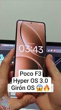 Poco F3 - Hyper OS 3.0 MEJORADO ! GIRON OS 3 #customroms