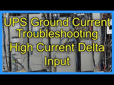 UPS Ground Current Troubleshooting High Current Delta Input