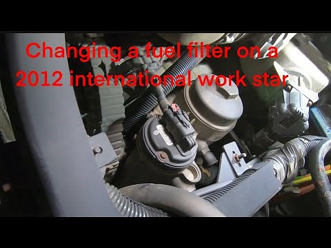 Changing the fuel filter on a 2012 international work star with an electric fuel pump maxxforce