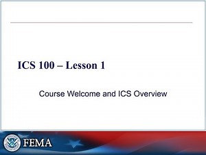 📚 ICS 100: Introduction to the Incident Command System