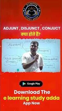 🎓 Adjunct, Disjunct & Conjunct Explained | Grammar Made Easy | E-Learning Study Adda