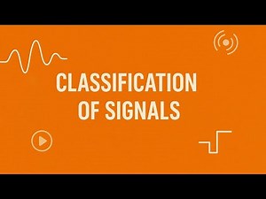 Classification of Signals | Signals and Systems Made Easy
