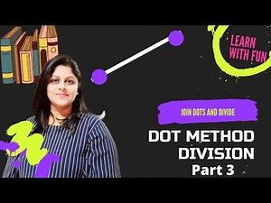 Dot method Division (Part 3) | Maths trick | Fun way of learning| Now divide numbers connecting dots