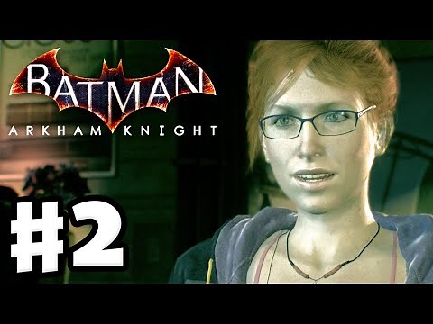Batman: Arkham Knight - Gameplay Walkthrough Part 2 - Oracle, Riddler Race, and New Batsuit! (PC)