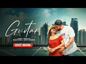 Guitar (Official Video) Kanika Rana Ft. Rohit Chhikara | Milliey