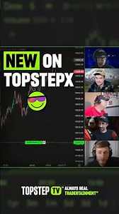 🚨 New TopstepX Features 🚨 #shorts