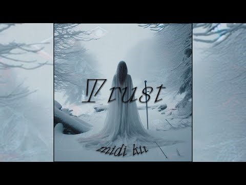 [FREE MIDI KIT] Emotional Piano Midi Kit - "Trust" (Regalia, Cinematic, Ambient, R&B, Sad)