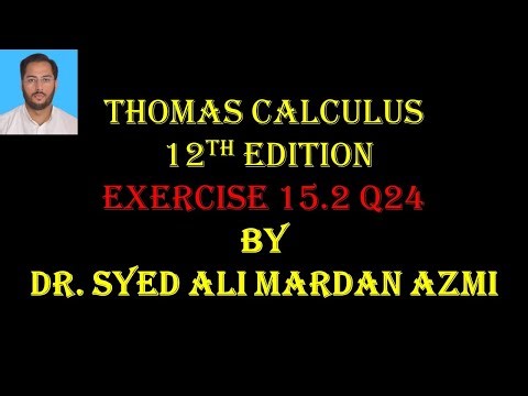 Ex 15.2 Q24 Thomas Calculus 12th Edition