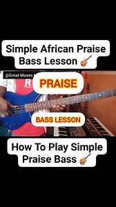 67K views · 1.5K reactions | How To Play Simple African Praise #bass  | Great Moses Music Academy | Facebook