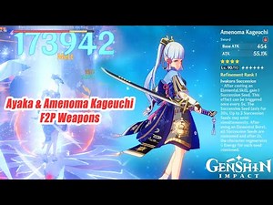 Ayaka & Amenoma Kageuchi F2P Weapons Damage Showcase - Genshin Impact 2.0 Pyro Ayaka