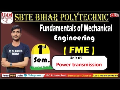 #33 Fundamentals of Mechanical Engineering SBTE Bihar Polytechnic 1st Semester | JE CLASSES Meerut