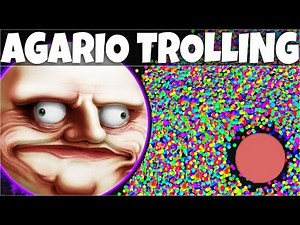 AGARIO Funny Moments | Trolling People In Agar.io #8
