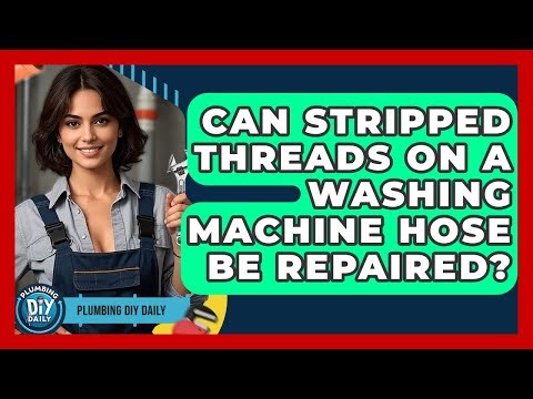 Can Stripped Threads On A Washing Machine Hose Be Repaired? - Plumbing DIY Daily