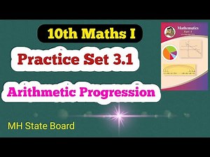 Class 10th Maths Part 1 Practice Set 3.1 | Arithmetic Progression Practice Set 3.1