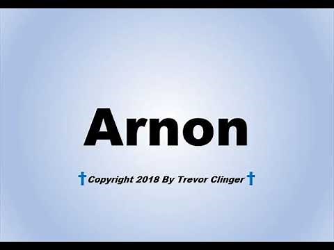 How To Pronounce Arnon