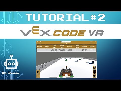 Vex Code VR Tutorial #2 ESPAÑOL- Sensor de Color y Bloques de Control