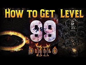 How to get level 99 Fast - Diablo 2