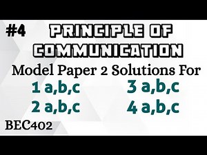 #4 Principle of Communication Q.no 1,2,3,4 Model Paper 2 Solved 4th Sem ECE 2022 Scheme VTU BEC402