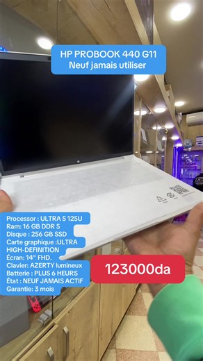 ✅HP PROBOOK 440 G11 ✅Processor : ULTRA 5 125U 4.3 GHz 12MB L3 ✅Ram: 16 GB DDR 5 5600 MB ✅Disque : 256 GB SSD ✅Carte graphique :ULTRA HIGH-DEFINITION ✅Système d'exploitation: Windows 11 ✅Écran: 14