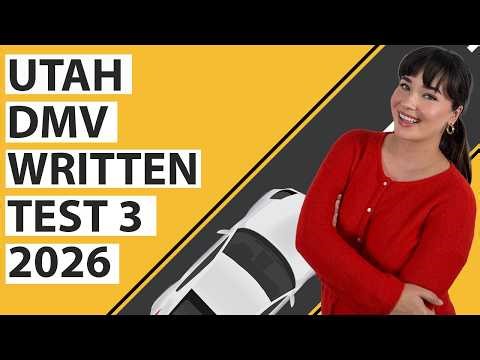 Utah DMV Written Test 3 2026 (60 Questions with Explained Answers)