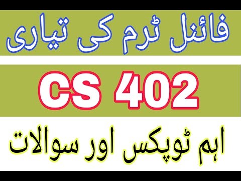 CS402 important topics 2023 ||Cs402 Finalterm Preparation spring 2023 ||cs402 Finalterm Topics 2023