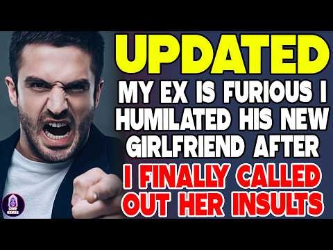 My Ex Is Furious I Humiliated His New Girlfriend After I Finally Called Out Her Insults - Reddit