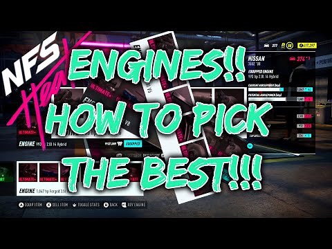 NFS HEAT - Engines Explained - How to pick the best engines!