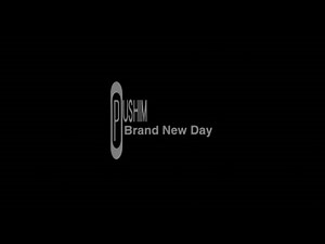 PUSHIM - Brand New Day (Official Music Video)