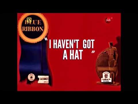 I Havent Got A Hat (1935) BLUE RIBBON FOR 8/8/2017