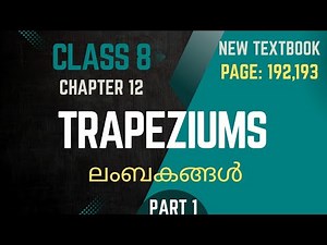 TRAPEZIUMS / Chapter 12 / Class 8 /Maths / Page 192,193 / part 1