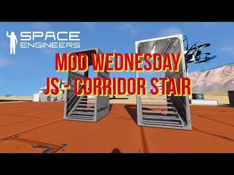 Space Engineers – Mod Wednesday – JS – Corridor Stair